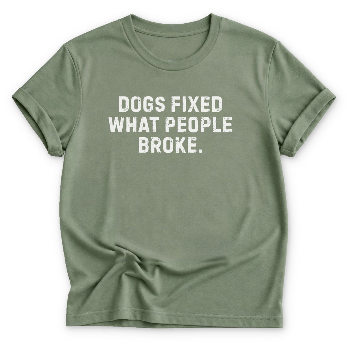 Dogs Fixed What People Broke T-shirt - Zeke Squad