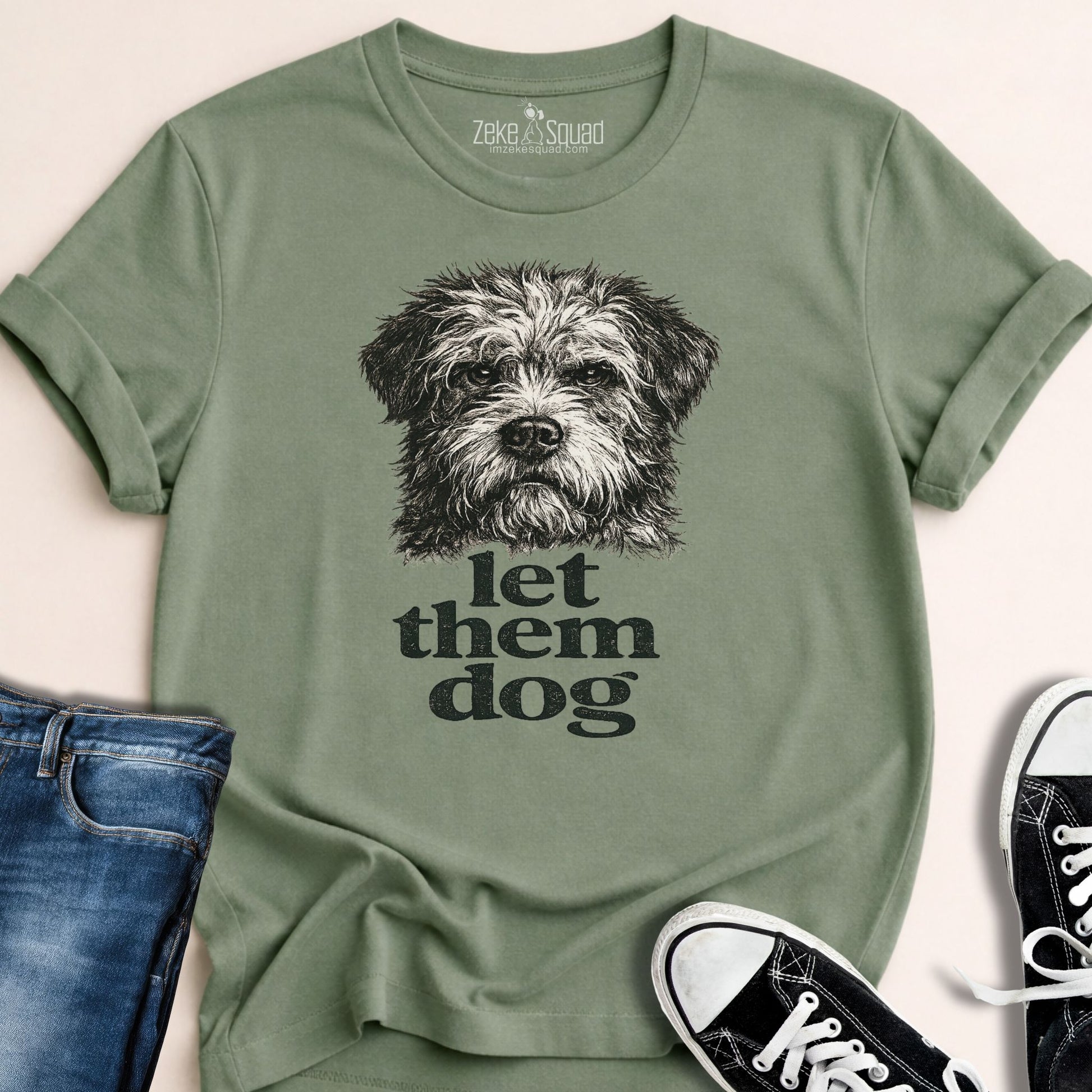 Let Them Dog T-shirt - Zeke Squad