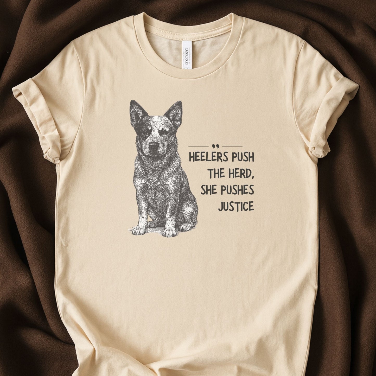 Heelers Push the Herd, She Pushes Justice | Unisex Graphic T-shirt - Zeke Squad