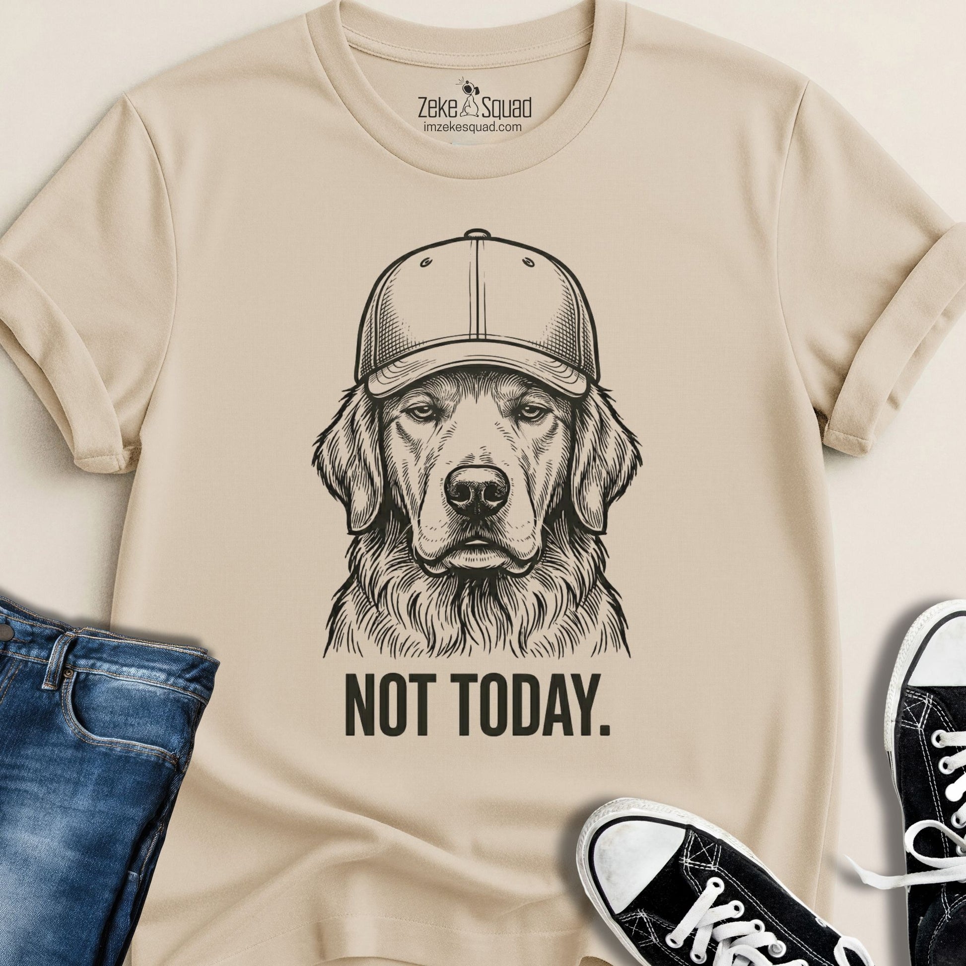 Not Today T-shirt - Zeke Squad