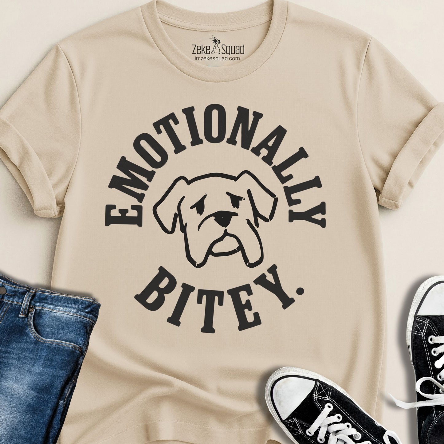 Emotionally Bitey True Story T-shirt - Zeke Squad