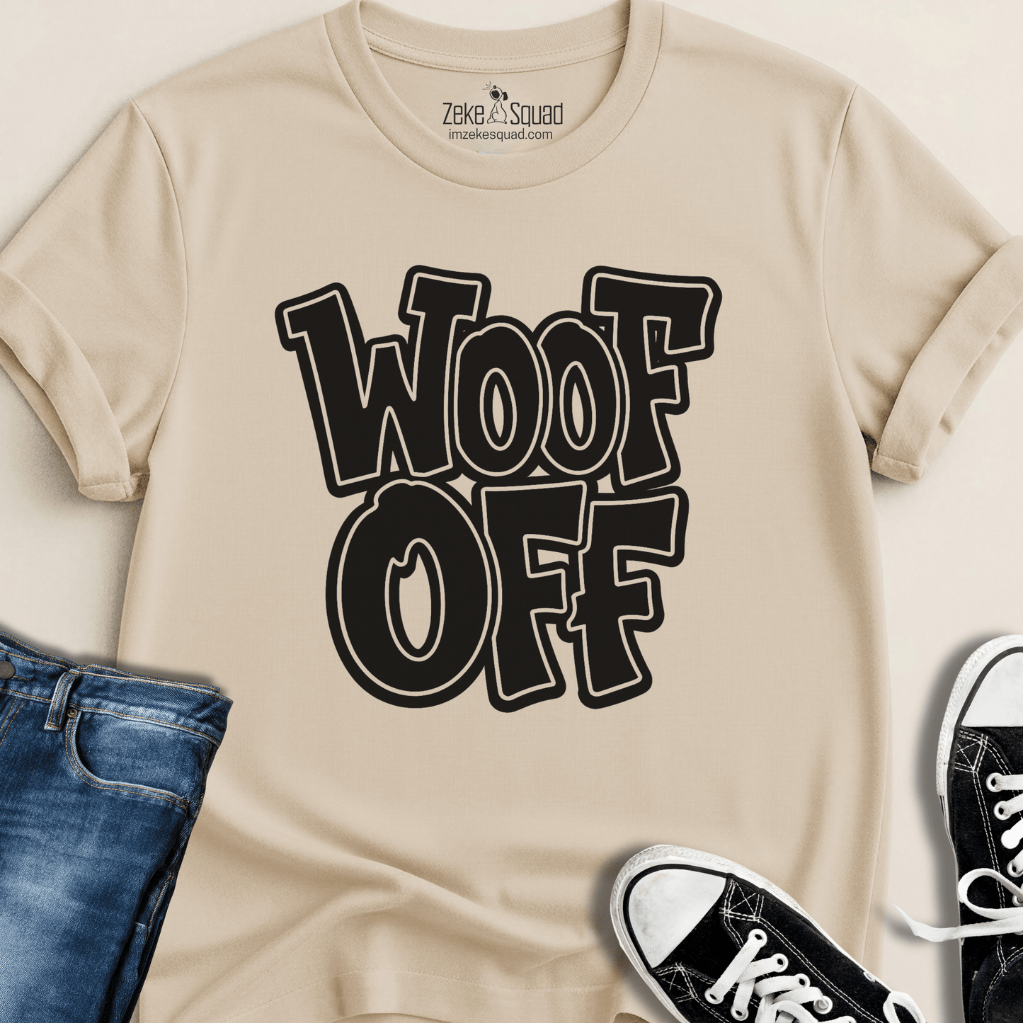 Woof Off Boldly T-shirt - Zeke Squad