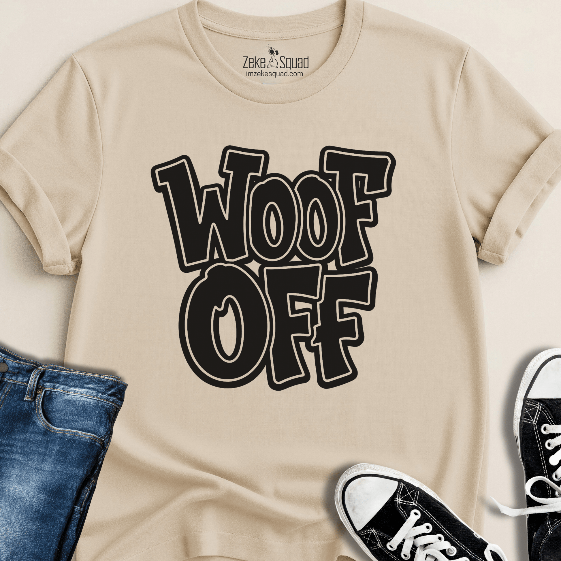 Woof Off Boldly T-shirt - Zeke Squad
