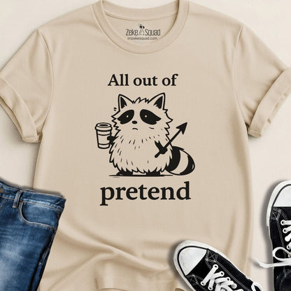 All Out of Pretend T-shirt - Zeke Squad