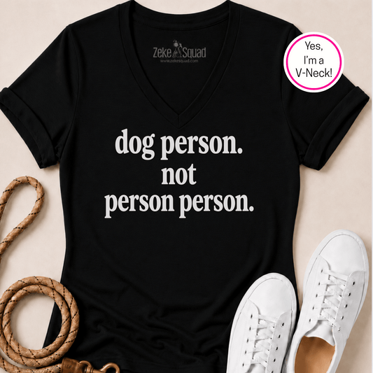 Dog Person. Not Person Person V-neck