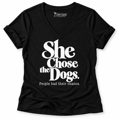 She Chose the Dogs Women's V-neck - Zeke Squad