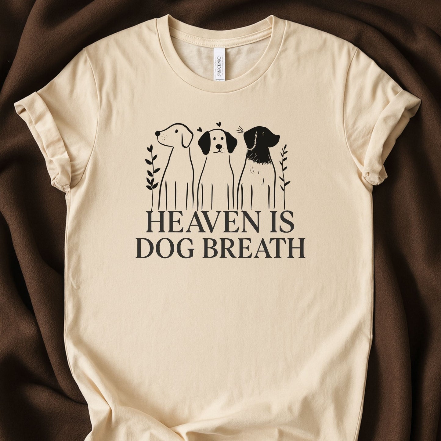 Heaven Is Dog Breath T-Shirt | Sweet Dog Lover Tee - Zeke Squad