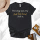 Unisex Zeke Squad T-shirt with the phrase “The dog was my first best friend, still is” for lifelong dog lovers.