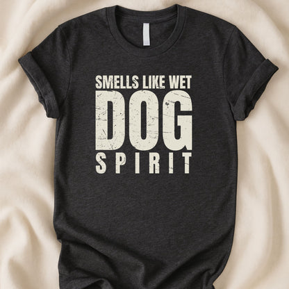 Smells Like Wet Dog Spirit T-Shirt | Funny Dog Lover Grunge Tee – Zeke Squad - Zeke Squad