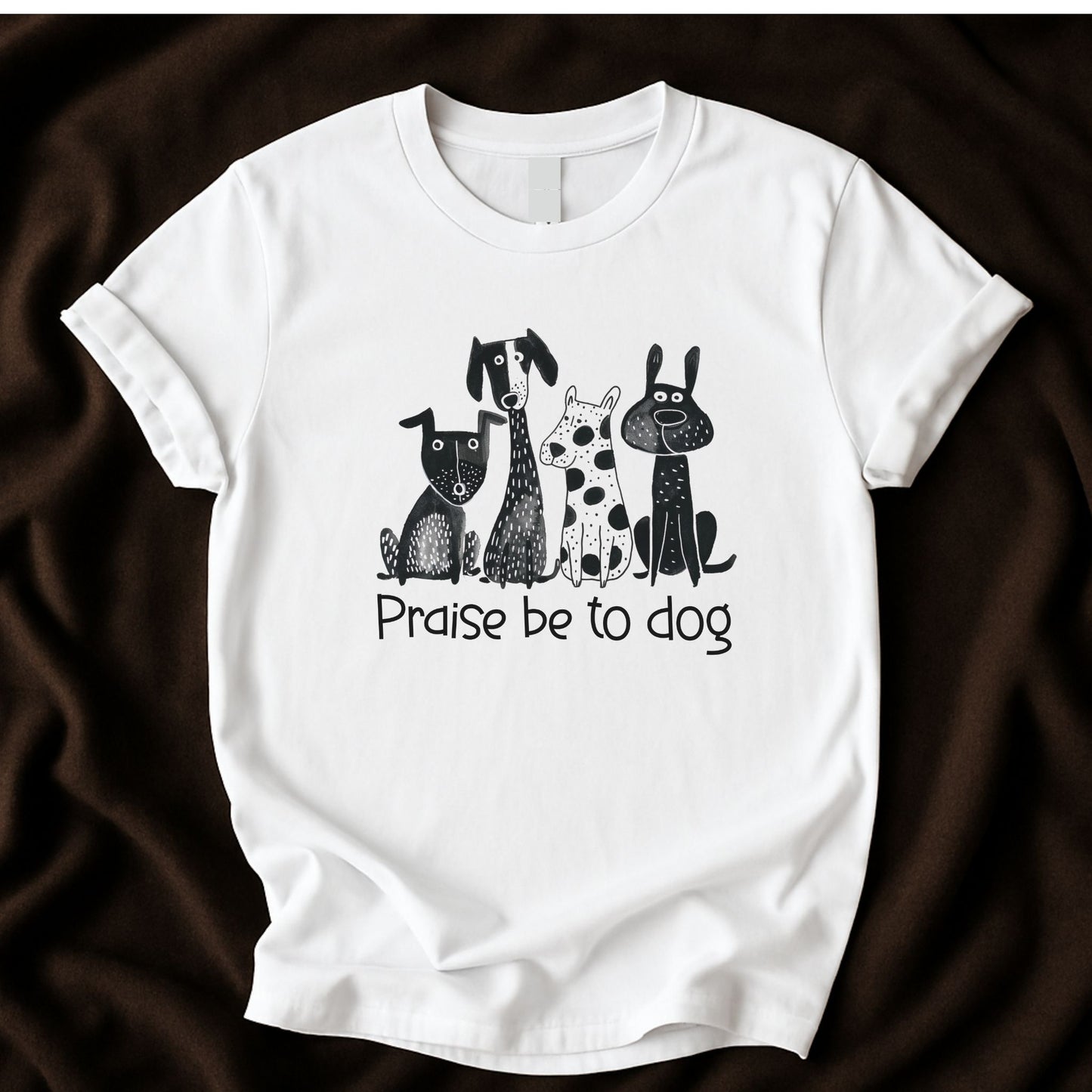 Praise Be to Dog T-Shirt | Funny Dog Lover Faith Parody Tee – Zeke Squad - Zeke Squad