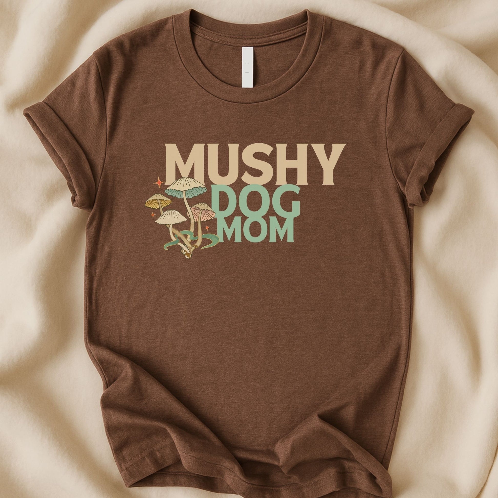 Mushy Dog Mom | Unisex Graphic T-shirt - Zeke Squad