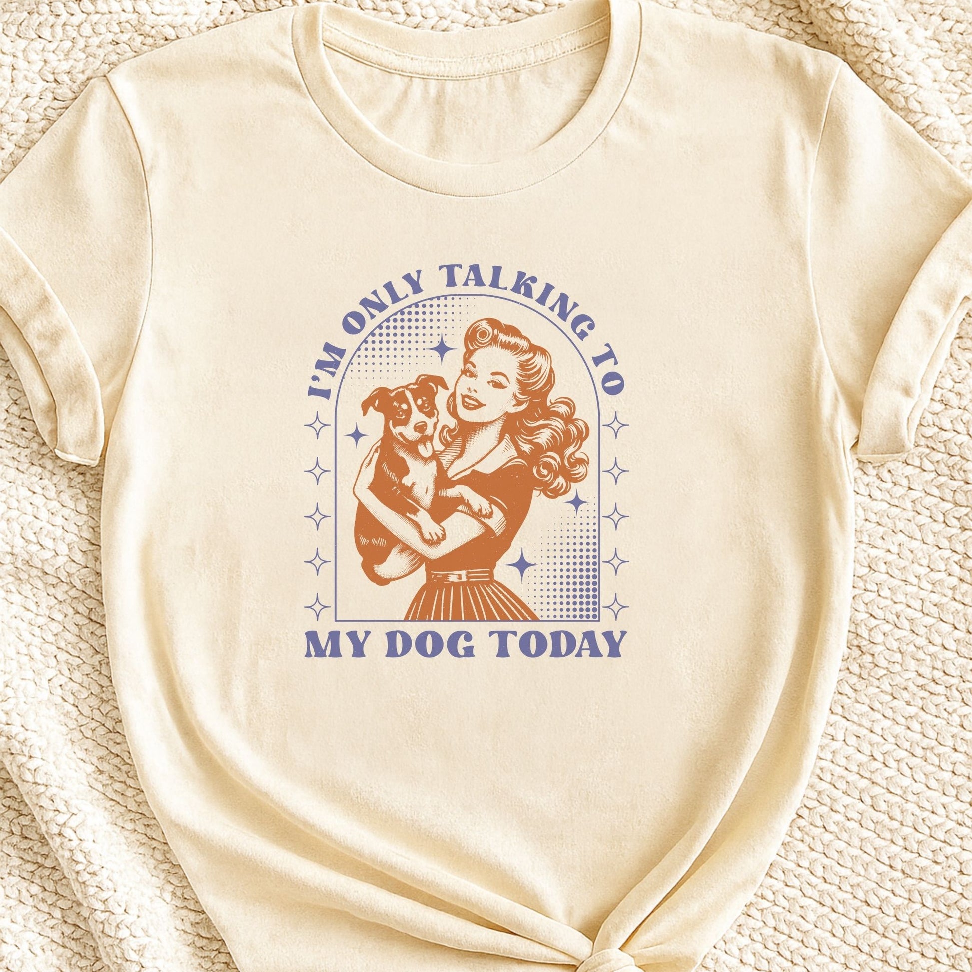 I'm Only Talking to My Dog Today | Unisex Graphic T-shirt - Zeke Squad