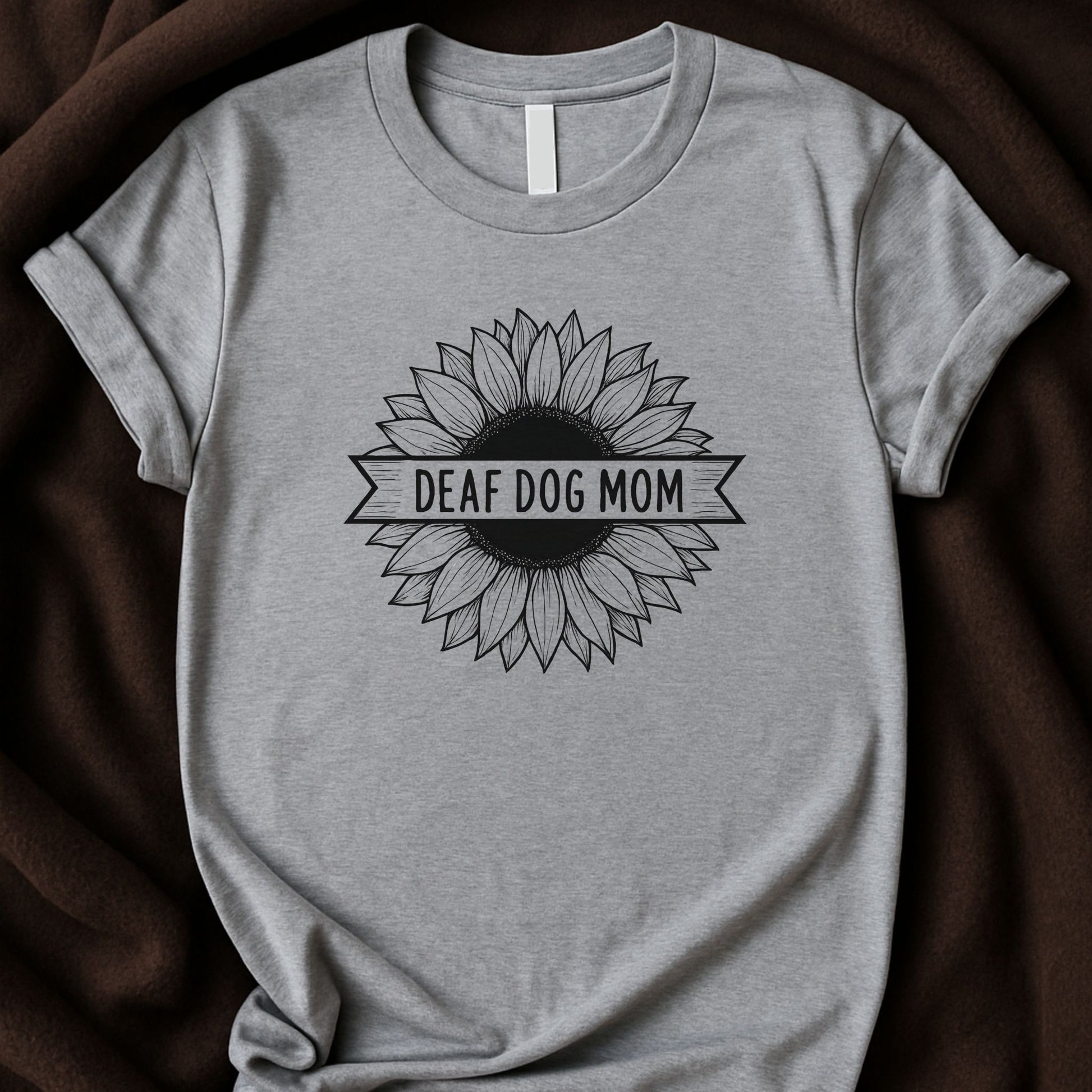 Deaf Dog Mom T-Shirt | Proud Dog Parent Tee – Zeke Squad - Zeke Squad