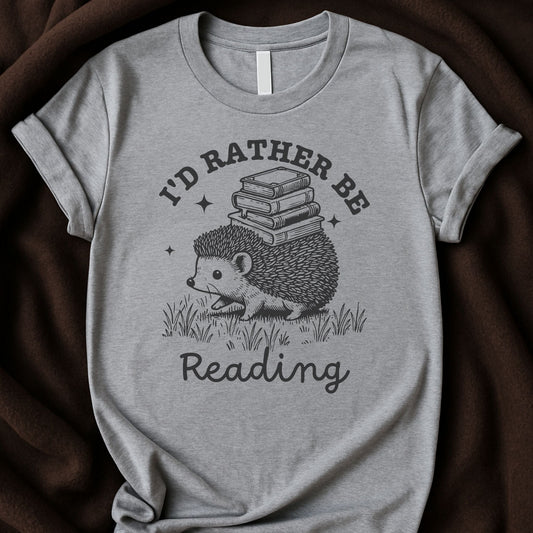 I’d Rather Be Reading T-Shirt | Funny Book Lover Tee – Zeke Squad - Zeke Squad