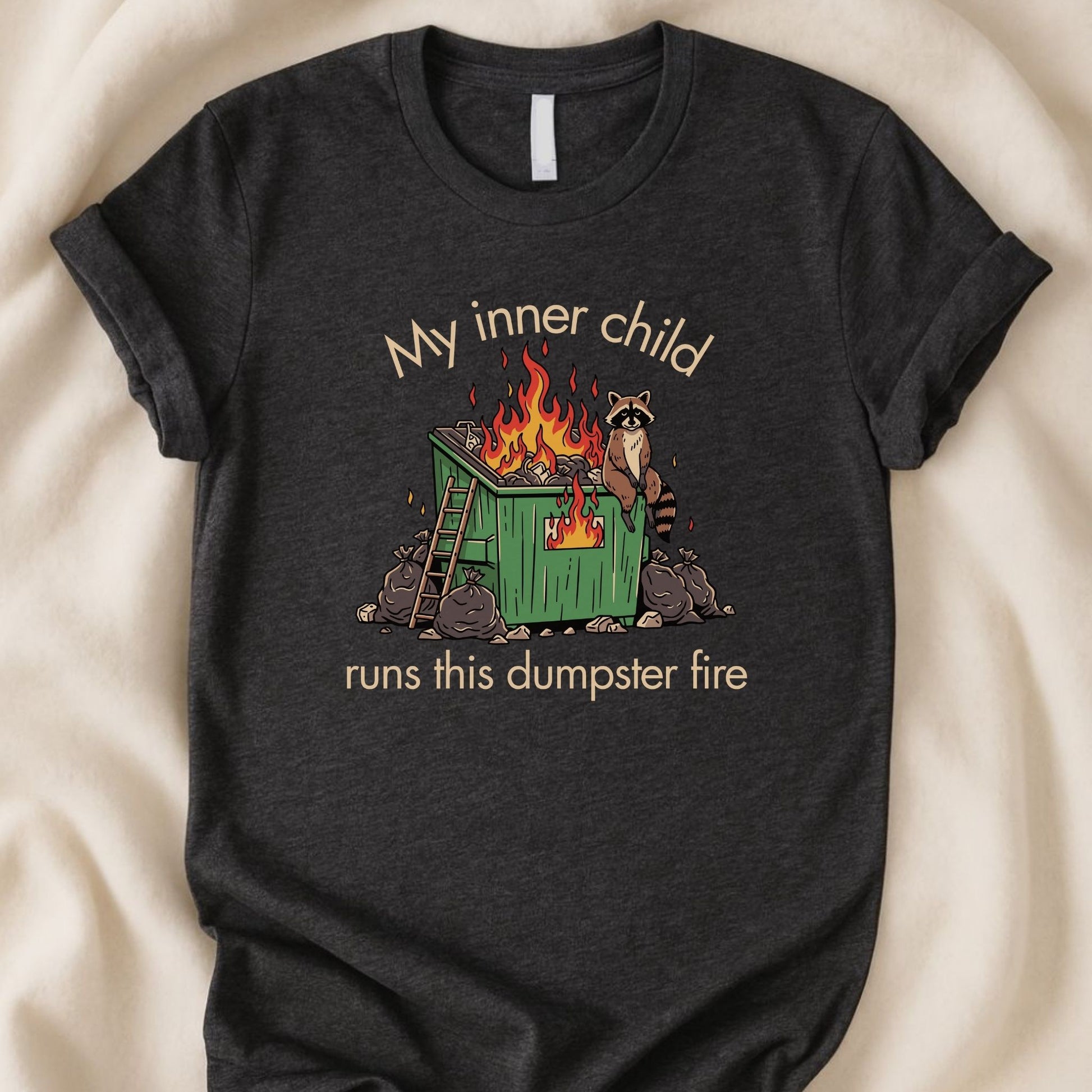 Raccoon Dumpster Fire T-Shirt | Funny Gen X Chaos & Inner Child Humor Tee - Zeke Squad