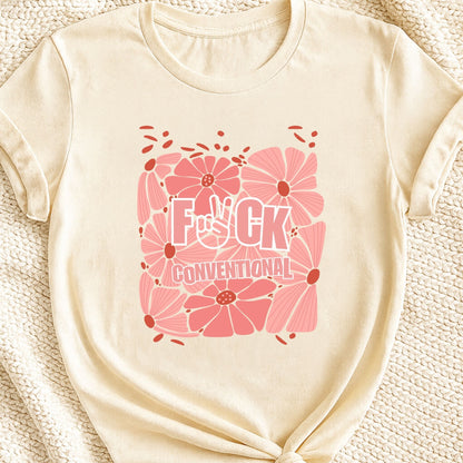 F*ck Conventional | Unisex Graphic T-shirt - Zeke Squad