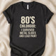 80s Childhood T-Shirt | Funny Retro Gen X Nostalgia Tee - Zeke Squad
