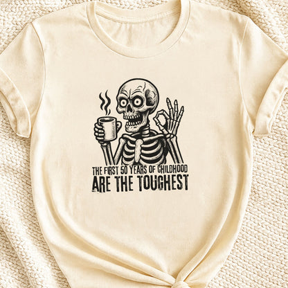 The First 50 Years of Childhood Are the Hardest T-Shirt | Funny Gen X Tee - Zeke Squad