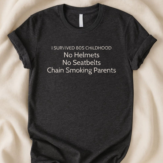 I Survived 80s Childhood T-Shirt | Funny Retro Gen X Nostalgia Tee – Zeke Squad - Zeke Squad