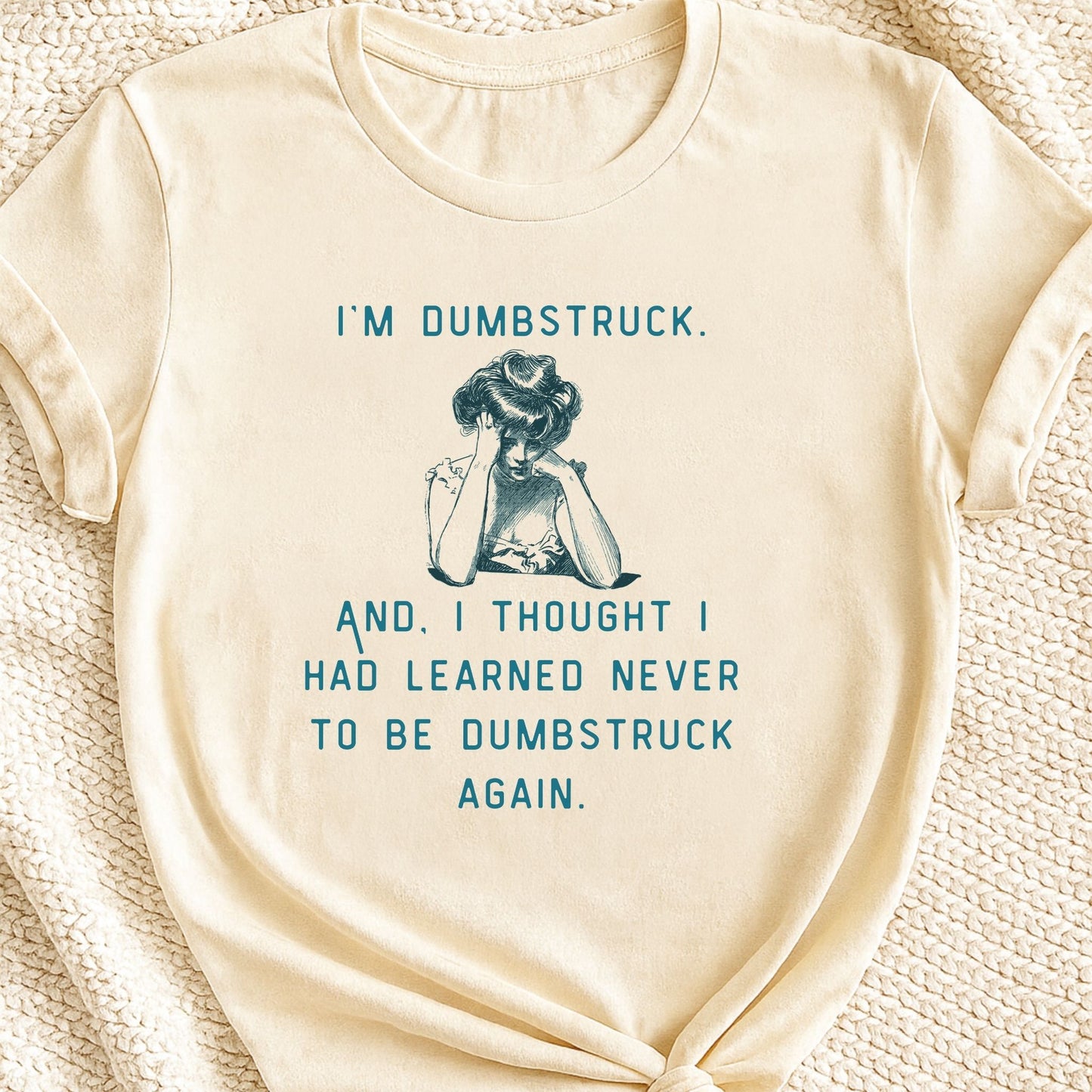 I'm Dumbstruck | Unisex Graphic T-shirt - Zeke Squad