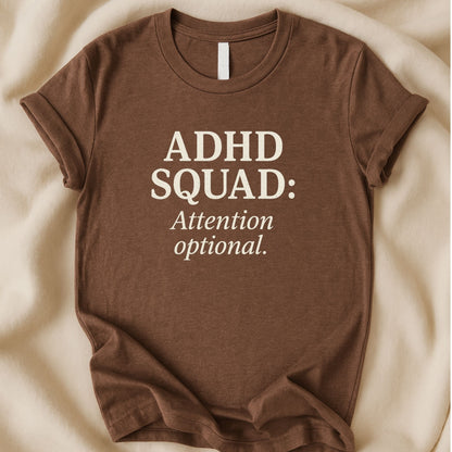 Creative Chaos Squad Attention Optional T-Shirt | Funny Tee - Zeke Squad