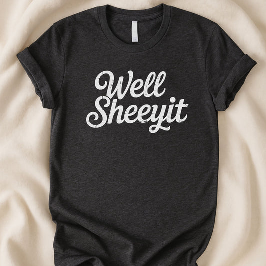 Sheeyit T-Shirt | Funny Everyday Expression Tee – Zeke Squad - Zeke Squad