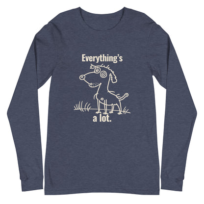 A Lot Long Sleeve T-shirt - Zeke Squad