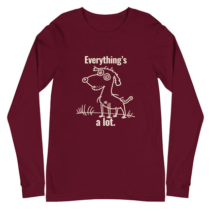 A Lot Long Sleeve T-shirt - Zeke Squad